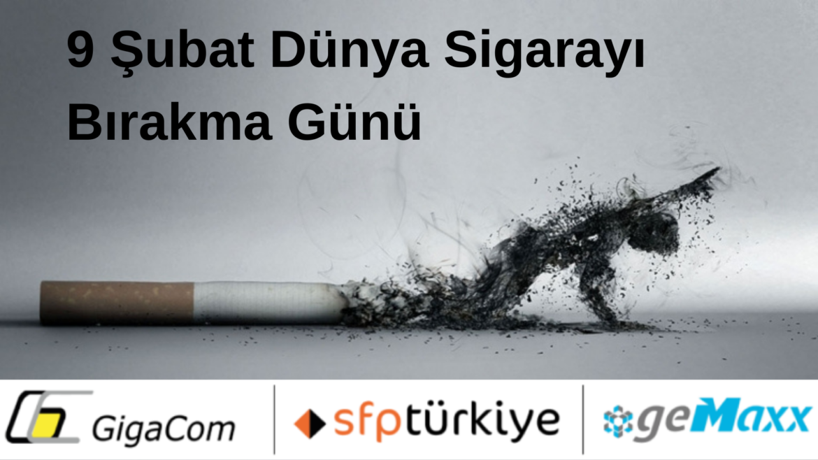 9 Şubat - Dünya Sigarayı Bırakma Günü